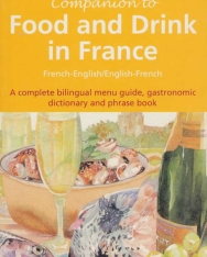 COMPANION TO FOOD AND DRINK FRANCE