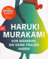 Haruki Murakami: Von Männern, die keine Frauen haben