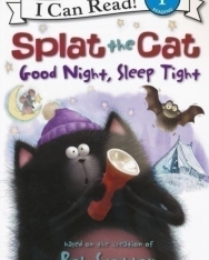 Rob Scotton: Splat the Cat - Good Night, Sleep Tight (I Can Read Book - Level1)
