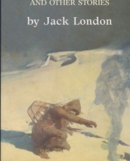 Jack London: To Build a Fire and Other Stories - Bantam Classic
