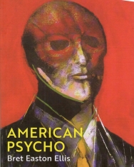 Bret Easton Ellis: American Psycho