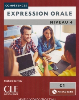 Expression orale 4 - Niveau C1- Livre + CD - 2eme édition