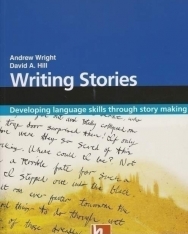 Writing Stories - Developing Language Skills through Story Making - The Resourceful Teacher