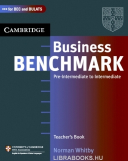 Business Benchmark Pre-Intermediate to Intermediate - for BEC Preliminary and BULATS Editions Teacher's Resource Book