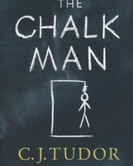C.J.Tudor: The Chalk Man