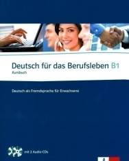 Deutsch für das Berufsleben B1 Kursbuch mit 2 Audio-CDs
