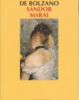 Márai Sándor: La amante de Bolzano (Vendégjáték Bolzanóban spanyol nyelven)