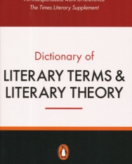 Dictionary of Literary Terms & Literary Theory - Penguin Reference Library 5th Edition