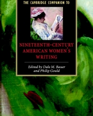 The Cambridge Companion to Nineteenth-Century American Women's W