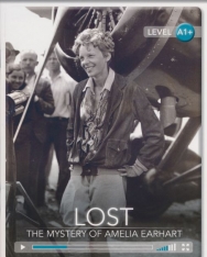 Lost - The Mystery of Amelia Earhart with Online Access - Cambridge Discovery Interactive Readers - Level A1+