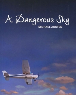 A Dangerous Sky - Cambridge English Readers level 6 (C1)