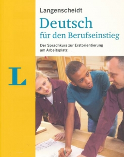 Langenscheidt Deutsch für den Berufseinstieg - Der Sprachkurs zur Erstorientierung am Arbeitsplatz