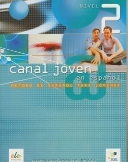 Canal joven @ en espanol Nivel 2 Libro del alumno