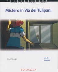 Mistero Via tulipanicon Con CD Audio (A1-A2)