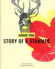 Vida Gábor: Story of a Stammer
