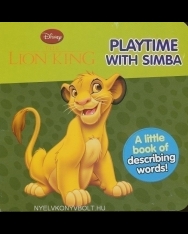 Disney The Lion King - Playtime with Simba - A little book of describing words Board Book