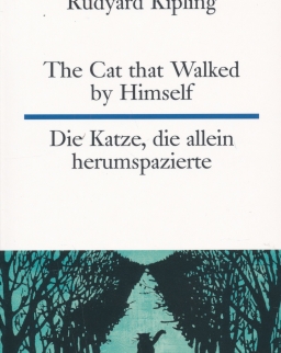 Rudyard Kipling: Cat that Walked by Himself - Die Katze, die allein herumspazierte