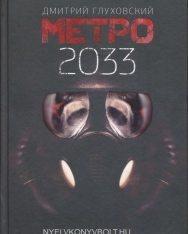 Dmitrij Glukhovskij: Metro 2033
