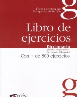Diccionario práctico de gramática - Libro de ejercicios - Con + de 800 ejercicios