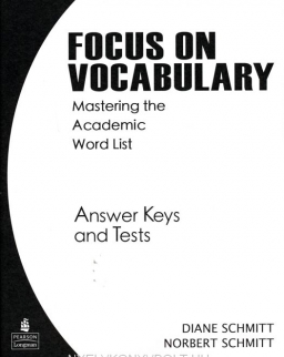 Focus on Vocabulary - Mastering the Academic Word List Answer Keys and Tests