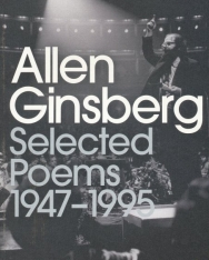 Allen Ginsberg: Selected Poems 1947-1995
