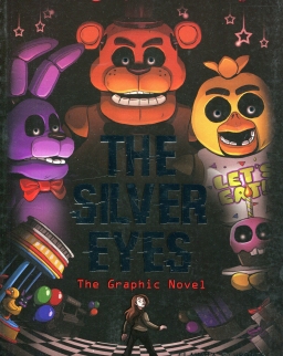 The Silver Eyes Graphic Novel - Five Nights at Freddy's