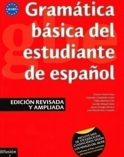 Gramática básica del estudiante de Espanol (A1-B1)- Edición revisada y ampliada