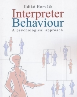 Interpreter Behaviour - A psychological approach