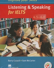 Improve Your Skills Listening & Speaking for IELTS 4.5-6.0 Student's Book without Answer Key, with 2 Audio CDs & Macmillan Practice Online