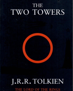 J. R. R. Tolkien: The Two Towers - The Lord of the Rings Volume 2