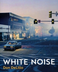 Don DeLillo: White Noise