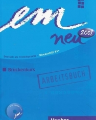 Em neu 2008 Brückenkurs Arbeitsbuch mit CD