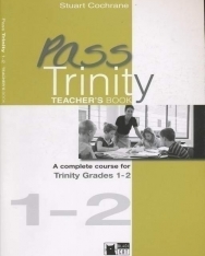 Pass Trinity 1-2 Teacher's Book