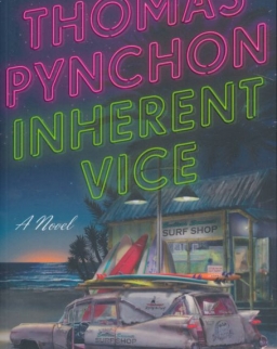 Thomas Pynchon: Inherent Vice
