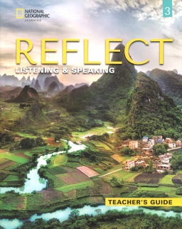 Reflect Listening & Speaking 3 Teacher's Guide (American English)