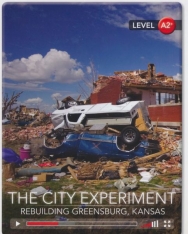 The City Experiment - Rebuilding Greensburg, Kansas with Online Audio - Cambridge Discovery Interactive Readers - Level A2+