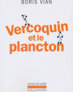 Boris Vian: Vercoquin et le plancton