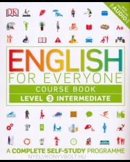 English for Everyone Course Book Level 3 with Free Online Audio - A Complete Self-Study Programme