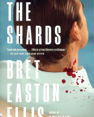 Bret Easton Ellis: Shards