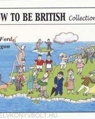 Martyn Ford, Peter Legon: The How to Be British Collection Two