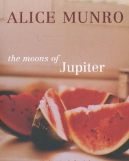 Alice Munro: The Moons of Jupiter