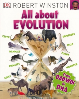 All About Evolution - From Darwin to DNA