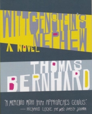 Thomas Bernhard: Wittgenstein's Nephew