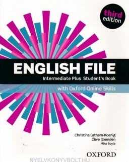 English File - 3rd Edition - Intermediate Plus Student's Book with Oxford Online Skills