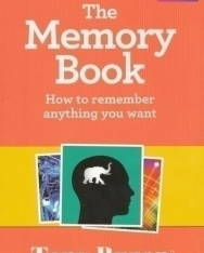 The Memory Book - How to Remember anything you want