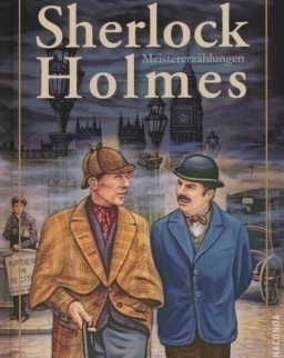 Arthur Conan Doyle: Sherlock Holmes Meistererzählungen