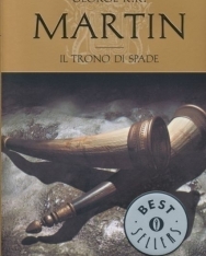 George R. R. Martin: Il trono di spade. Le cronache del ghiaccio e del fuoco: 1