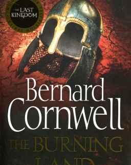 Bernard Cornwell: The Burning Land
