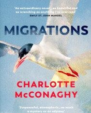 Charlotte McConaghy: Migrations