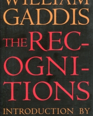 William Gaddis: The Recognitions